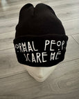 Normal People Scare me Cuffed Unisex Black Beanie Hat